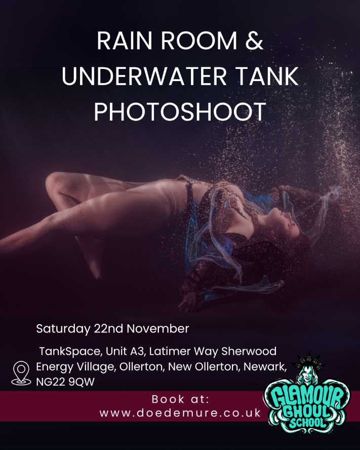 Underwater and rain photoshoots with Doe Demure's Glamour Ghoul School, location near Nottingham