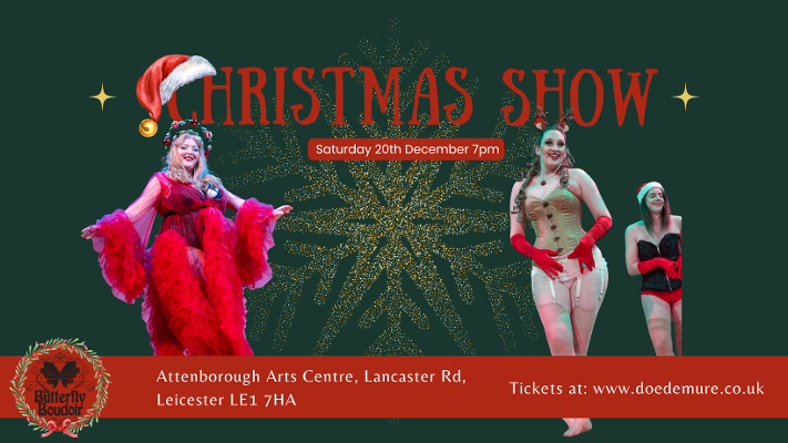 Christmas burlesque and belly dance show in Leicester at Attenborough Arts Centre