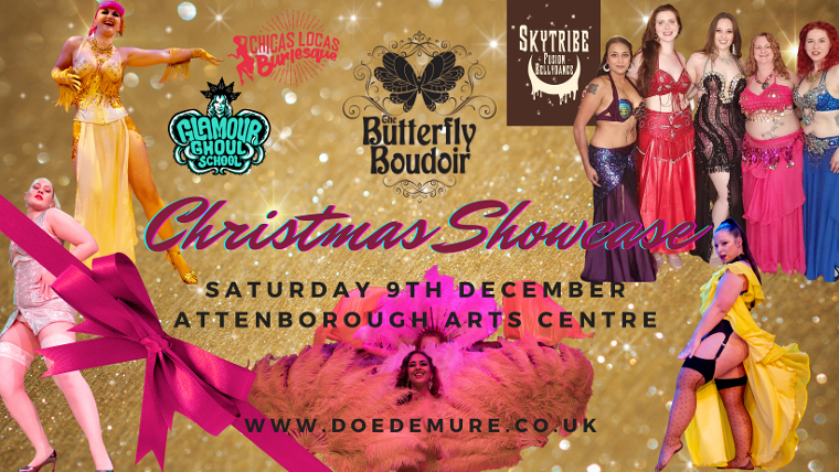 Butterfly Boudoir Christmas Burlesque showcase 9th December 2023 at Attenborough Arts Centre